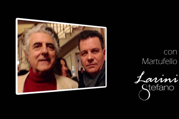 Stefano Larini con Martufello